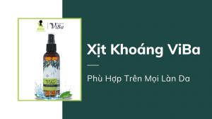 Xịt Khoáng ViBa Phù Hợp Mọi Làn Da